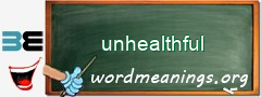 WordMeaning blackboard for unhealthful